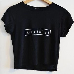 Brandy Melville “killin it” crop top